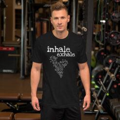 Inhale Exhale T-shirt